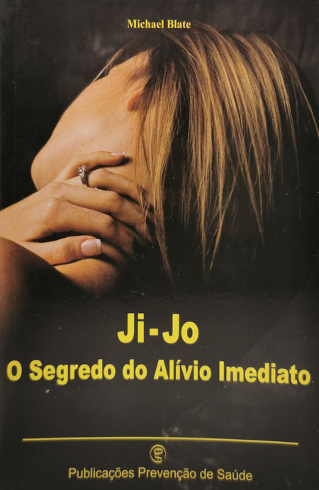 Livro JI-JO O segredo do alívio imediato - USADO