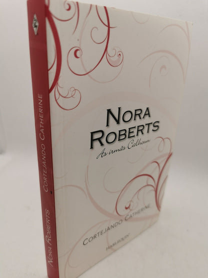 Livro de Bolso Cortejando Catherine de Nora Roberts - USADO