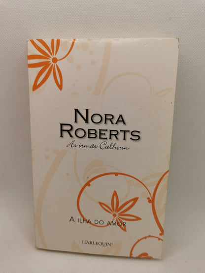 Livro de Bolso A ilha do Amor de Nora Roberts - USADO