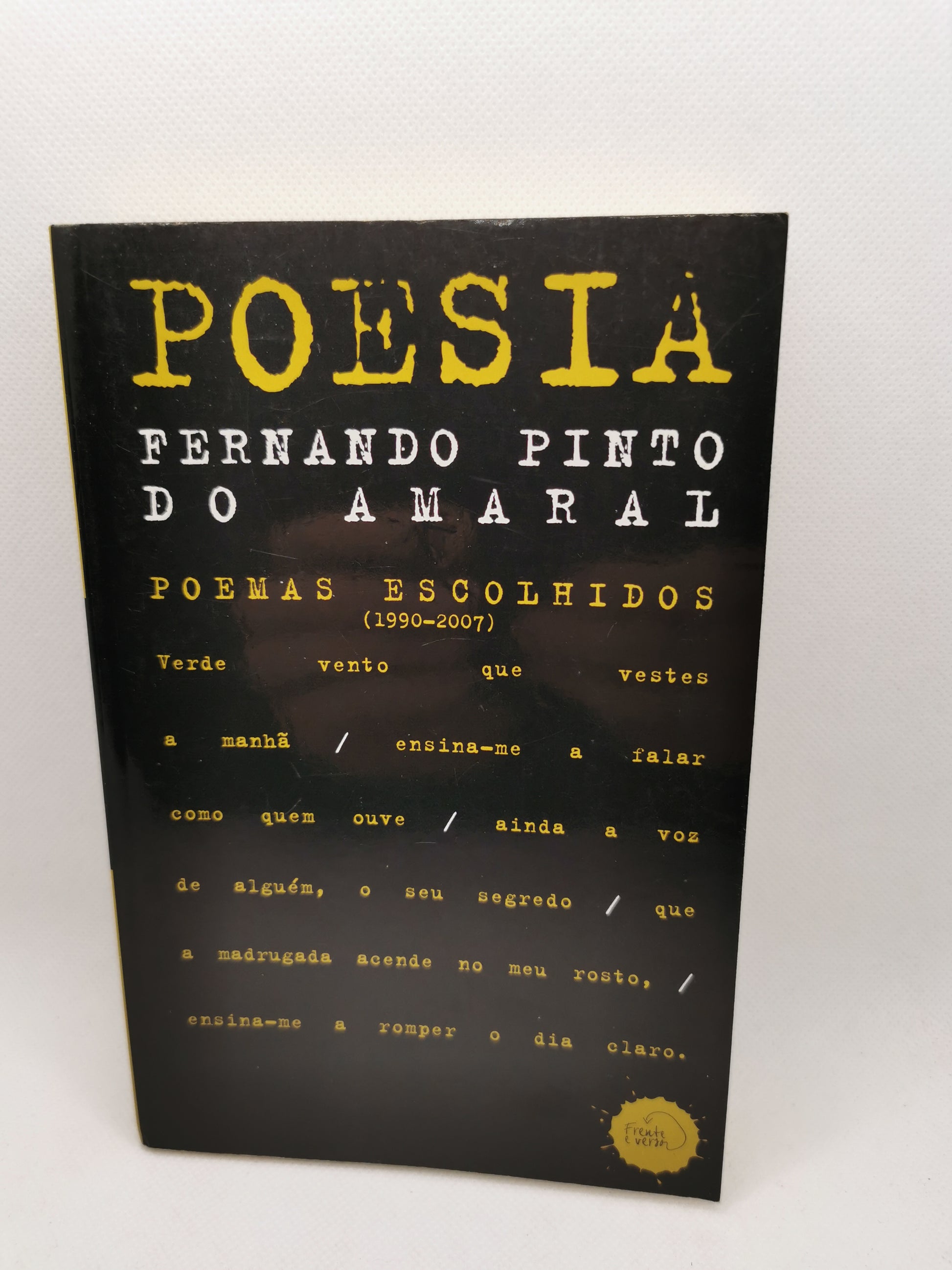 Livro Contos / Poemas Escolhidos Fernando Pinto do Amaral - USADO