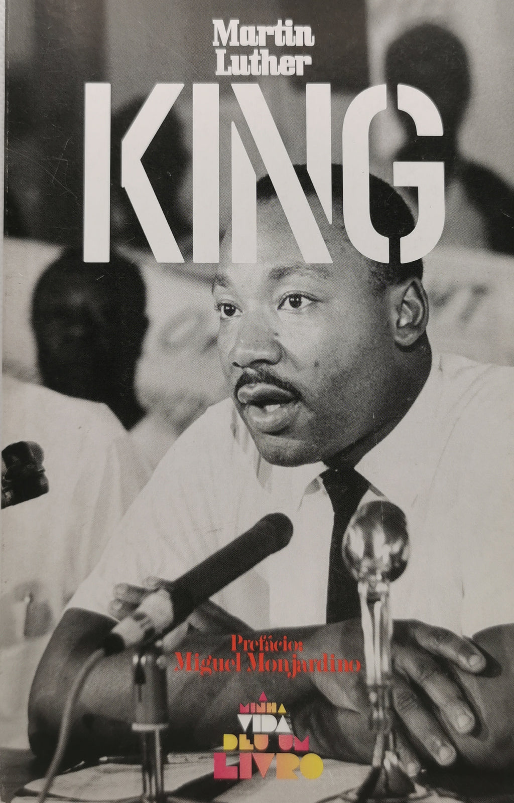 Livro Martin Luther King A minha vida deu um livro - USADO