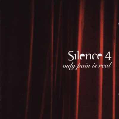 CD Silence 4 ‎– Only Pain Is Real - USADO