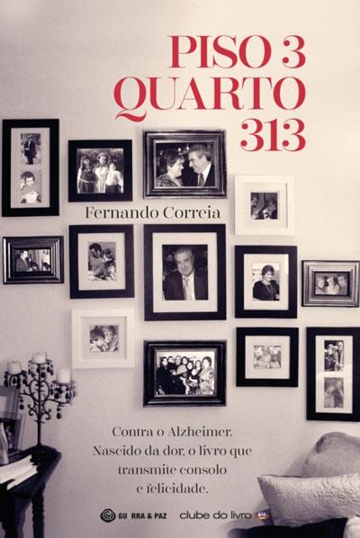 LIVRO Piso 3, Quarto 313 de Fernando Correia - USADO