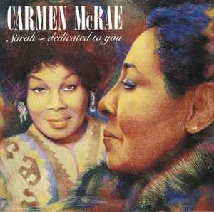 CD Carmen McRae – Sarah - Dedicated To You - USADO