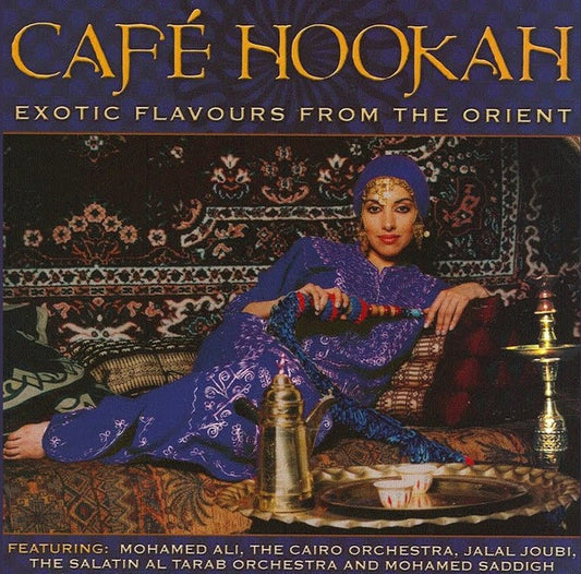 CD Various – Café Hookah - Exotic Flavours From The Orient Digipack - USADO