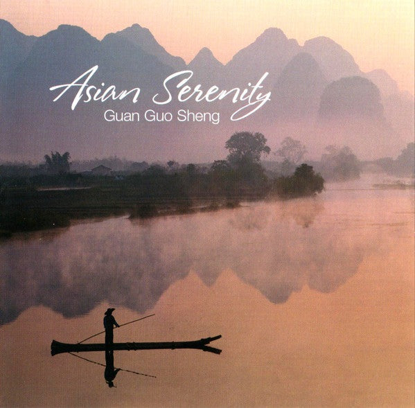 CD Guan Guo Sheng* – Asian Serenity - USADO