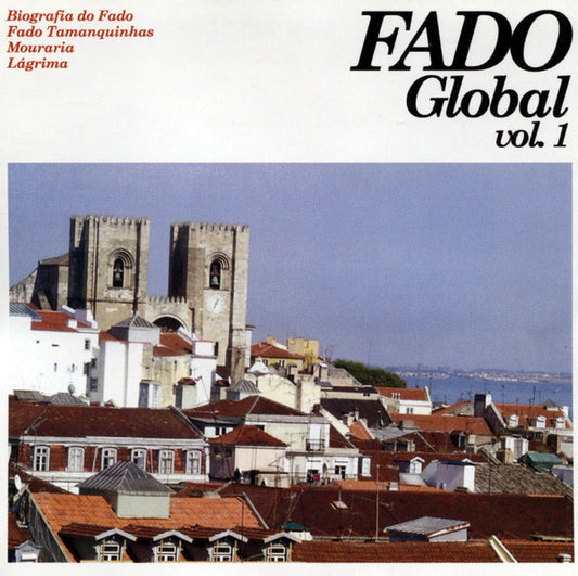 CD Various – Fado Global Vol.1 - NOVO