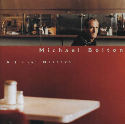 CD Michael Bolton – All That Matters - USADO