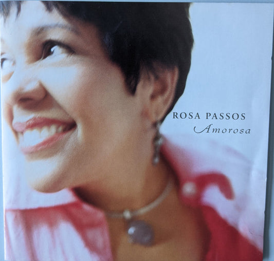 CD Rosa Passos ‎– Amorosa - USADO