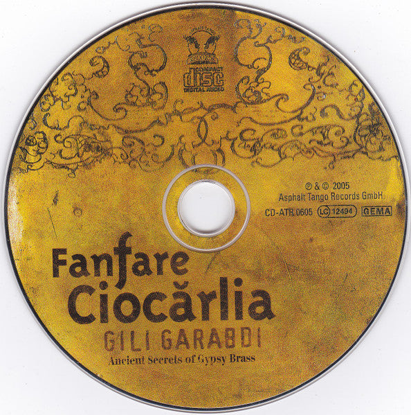 CD Fanfare Ciocărlia – Gili Garabdi - Ancient Secrets Of Gypsy Brass Digipack - USADO