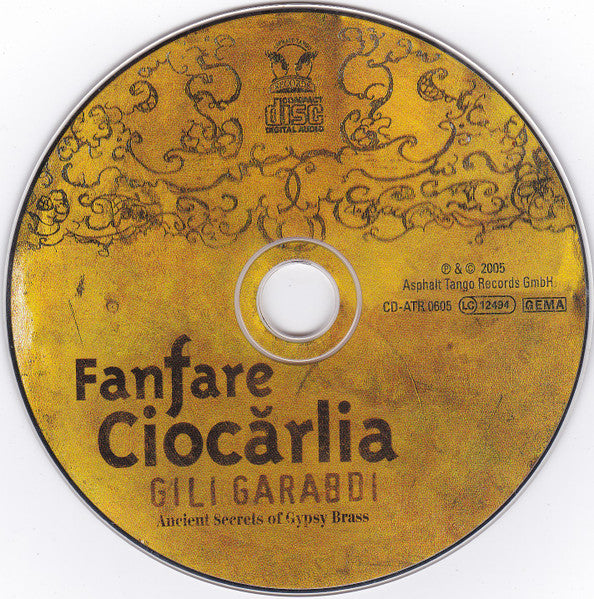CD Fanfare Ciocărlia – Gili Garabdi - Ancient Secrets Of Gypsy Brass Digipack - USADO