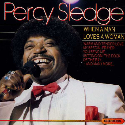 CD Percy Sledge – When A Man Loves A Woman - USADO