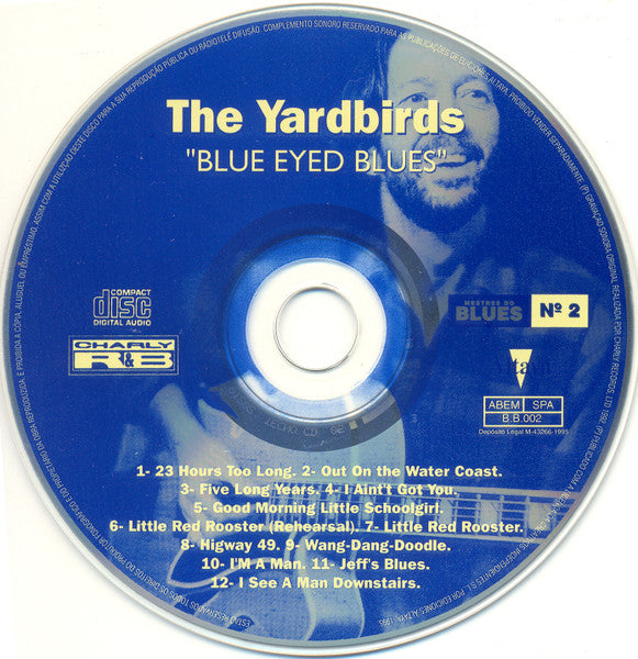 CD The Yardbirds Blue Eyed Blues - USADO