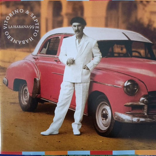CD Vitorino & Septeto Habanero – La Habana 99 - USADO
