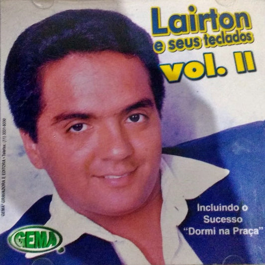 CD Lairton E Seus Teclados – Lairton E Seus Teclados Vol. II - NOVO