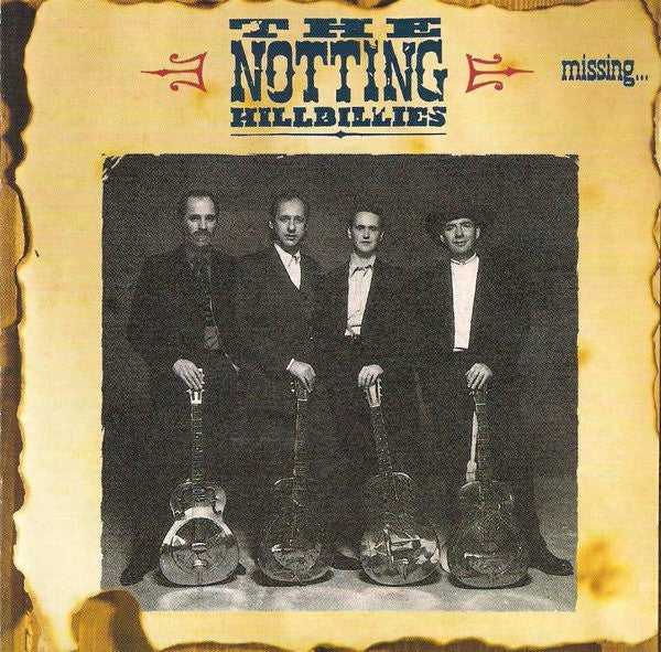 CD The Notting Hillbillies ‎– Missing... Presumed Having A Good Time - USADO