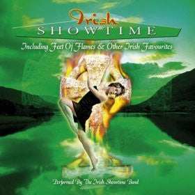 CD The Irish Showtime Band – Irish Showtime - Including Feet Of Flames & Other Irish Favourites - NOVO