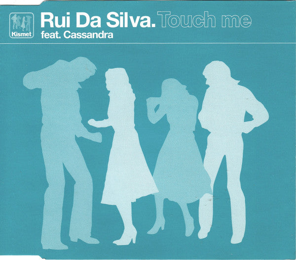 CD Rui Da Silva Feat. Cassandra – Touch Me