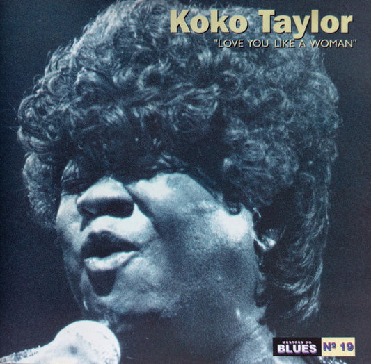 CD Koko Taylor – Love You Like A Woman - USADO