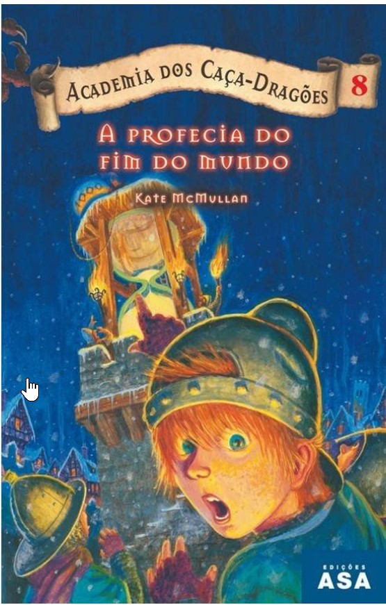 LIVRO A Profecia do Fim do Mundo de Kate McMullan - USADO