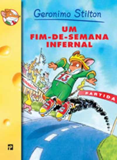 LIVRO Um Fim-de-Semana Infernal de Geronimo Stilton #27 - USADO