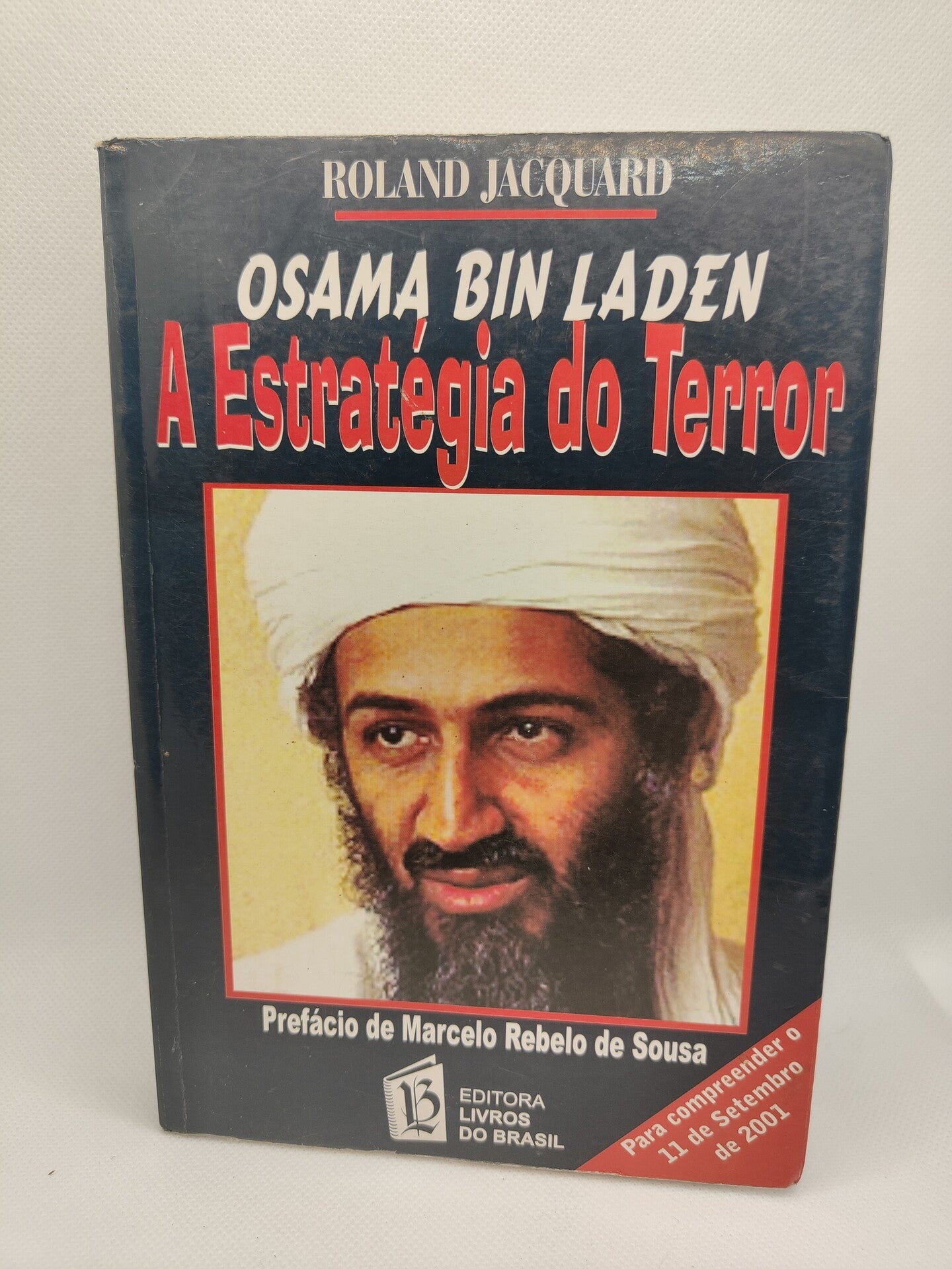 Livro Osama Bin Laden A ESTRATÉGIA DO TERROR - USADO