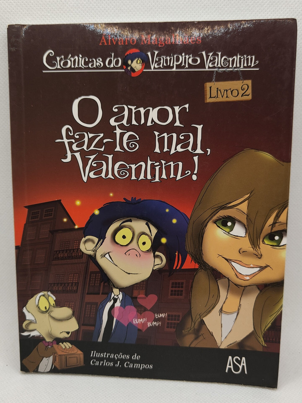 O Amor Faz-te Mal, Valentim! Livro 2 de Álvaro Magalhães - USADO