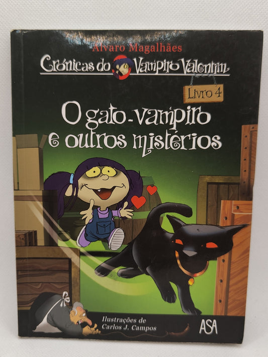 O Gato Vampiro e Outros Mistérios Livro 4 de Álvaro Magalhães - USADO