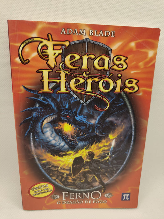 Feras & Heróis N.º 1 Ferno - O Dragão de Fogo de Adam Blade - USADO