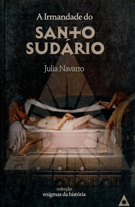 LIVRO A Irmandade Do Santo Sudário - USADO