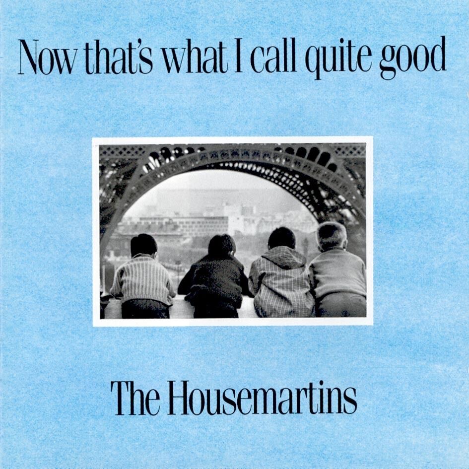 CD The Housemartins – Now That's What I Call Quite Good - USADO
